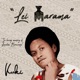 Lei Marama Single