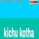 KICHU KOTHA Single