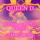 Sugar Coated Kisses Gimme More Single