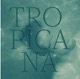 Tropicana EP