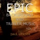 Epic Background and Trailer Music Vol 1