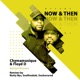 Now Then Remixes 1 feat Earl W Green