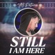 Still I Am Here Single
