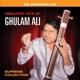 Greatest Hits of Ghulam Ali Supreme Collection