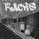 Racks feat Eqcko R Era T O N A Chris R Era Single