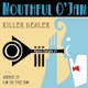 Killer Dealer Single