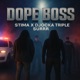 DOPE BOSS Single