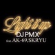 Light It Up feat AK 69 SKRYU Single