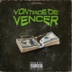 Vontade de Vencer Single