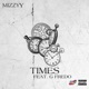 Times feat G Fredo Single