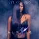 Let You Go Single