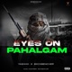 Eyes on Pahalgam Single