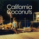 California Coconuts Single
