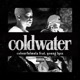 Coldwater feat Young Lyxx Single