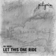 Let This One Ride EP