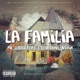 La Familia feat Cyco Thah Urchin Single