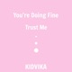 You re Doing Fine Single