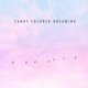 Candy Colored Dreaming feat Denitia Single