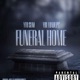 Funeral Home feat LoadupC Single