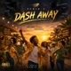 Dash away worries Single