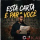 Esta Carta É pra Você Single
