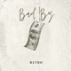 Bad Bz Single