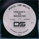 Unknown To Mankind Single