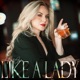 Like a Lady Single