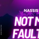 Not My Fault Single