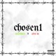 CHOSEN 1 Single