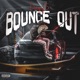 Bounce Out feat Cg3chapo Single
