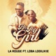 Be My Girl feat Loba Lodilikie Single