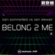 Belong 2 Me Ben Sommerfeld vs Ken Stewart Single