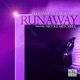 Runaway feat Nicole Mitchell