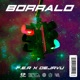 Borralo feat Dejavu Single