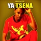 Ya Tsena Single