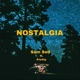 Nostalgia feat Fro ty Single