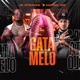 Gatamelo Single
