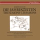 Haydn Die Jahreszeiten The Seasons