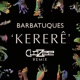 Kererê CloZee Remix Single