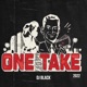 One Take 2022 Single