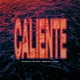 Caliente Single