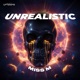 Unrealistic Single