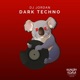 Dark Techno Single