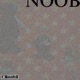 NOOB freestyle Single