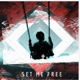 Set Me Free Single