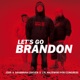 Let s Go Brandon Single