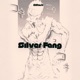 Silver Fang Single