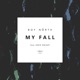 My Fall Single