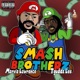 Smash Brotherz